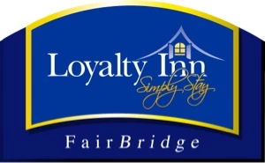 FAIRBRIDGE LOYALTY INN